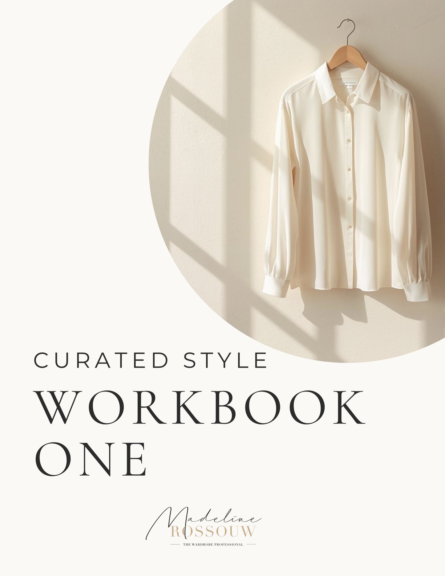 Curated Style: Workbook One – From Intuition to Authority