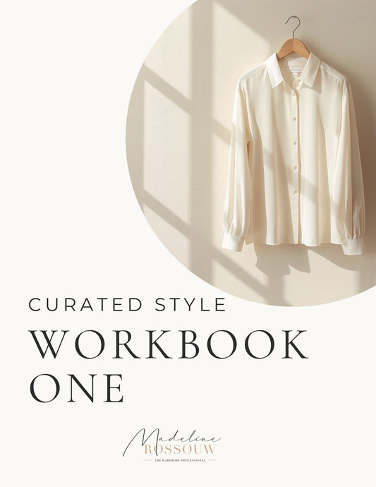 Curated Style: Workbook One – From Intuition to Authority